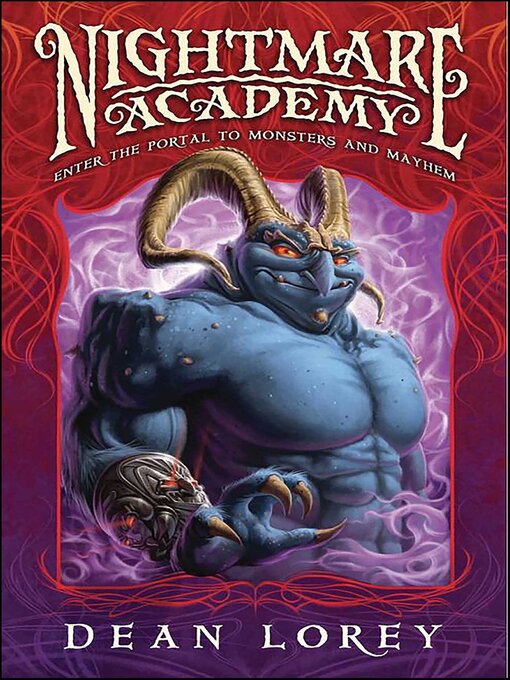 Title details for Nightmare Academy by Dean Lorey - Wait list